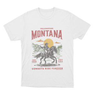 Yellowstone Cowboys Ride Forever Unisex T Shirt White